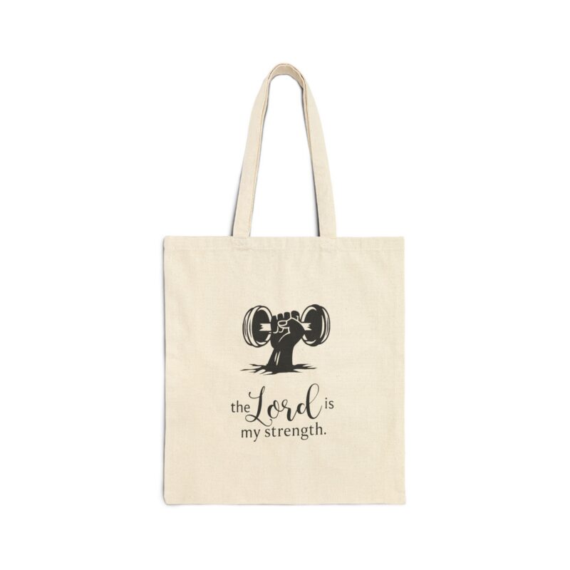tote bag — “the lord is my strength” inspirational christian canvas tote