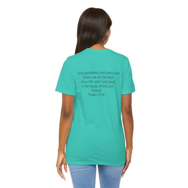 goodness and mercy shall follow me butterflies t shirt